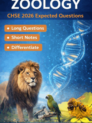 CHSE 2026 Zoology Expected Questions – Complete Solution PDF | (Board 2026)