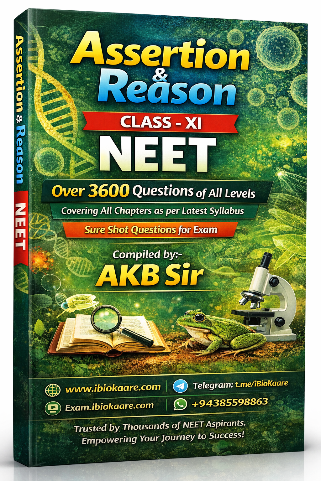 Assertion & Reason – Class XI Biology for NEET | 3600+ Sure Shot Questions | Latest NCERT Syllabus | Compiled by AKB Sir